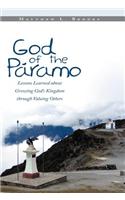 God of the Paramo: Lessons Learned about Growing God's Kingdom Through Valuing Others