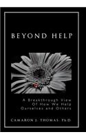 Beyond Help