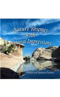 Nature Rhymes with Natural Impressions