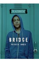 Bridge: (Alternative)