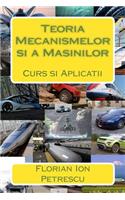 Teoria Mecanismelor Si a Masinilor