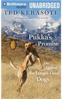 Pukka's Promise: The Quest for Longer-Lived Dogs