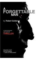 A Forgettable Man: A Psychological Thriller: (English)