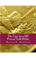 Case for a 100 Percent Gold Dollar (Large Print Edition)