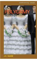 Is Polygamy for Today?