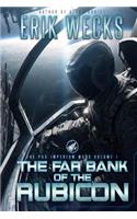 The Far Bank of the Rubicon