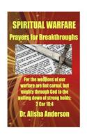 Spiritual Warfare: Prayers For Breakthroughs