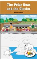 The Polar Bear and the Glacier