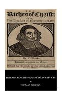 Precious Remedies Against Satan?s Devices