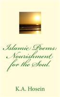 Islamic Poems: Nourishment for the Soul.