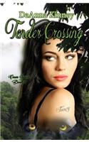 Tender Crossing