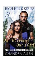 Our Happiness, Our Love (Book 3)