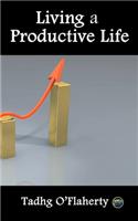 Living a Productive Life