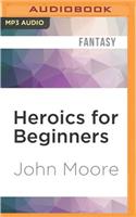 Heroics for Beginners