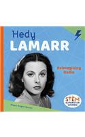 Hedy Lamarr: Reimagining Radio