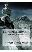 Les premiers hommes dans la lune: (French)