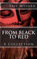 From Black to Red