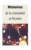 Histoires de la criminalité et Mystère