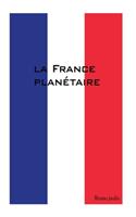 La France planétaire