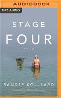 Stage Four