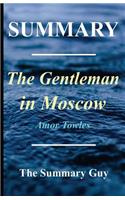 Summary - The Gentleman in Moscow