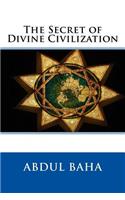 The Secret of Divine Civilization