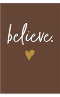 Believe (Mocha)