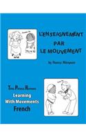 Learning with Movements - French