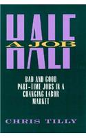 Half A Job
