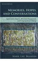 Memories, Hopes, and Conversations