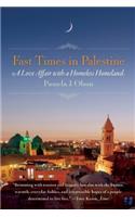 Fast Times in Palestine