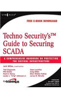 Techno Security's Guide to Securing Scada
