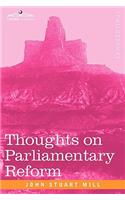 Thoughts on Parliamentary Reform