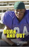 Down and Out