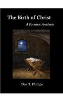 Birth of Christ - A Forensic Analysis