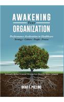 Awakening Your Organization
