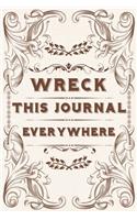 Wreck This Journal Everywhere