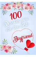100 Reasons You Are The Best Boyfriend