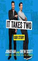 It Takes Two: Our Story