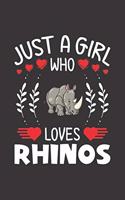 Just A Girl Who Loves Rhinos: Rhinos Lovers Girl Funny Gifts Dot Grid Journal Notebook 6x9 120 Pages