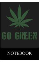 Go Green Notebook: Blank Lined Notebook, Blank Lined Notebook to Write In for Notes, To Do Lists, Drawing, Meeting Note, Goal Setting, Christmas Halloween Giftpiration