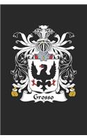 Grosso: Grosso Coat of Arms and Family Crest Notebook Journal (6 x 9 - 100 pages)