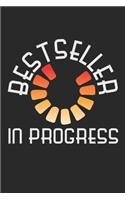 Bestseller In Progress