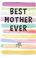 Best Mother Ever