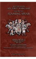 Flaming Spear. Seratkulu 1680-1730