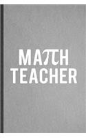 Math Teacher