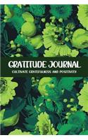 Gratitude Journal Cultivate Gratefulness and Positivity