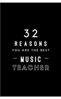 32 Reasons You Are The Best Music Teacher: Fill In Prompted Memory Book