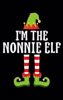 I'm the Nonnie Elf: Blank Lined Grandmother Family Matching Christmas Diary - Best Grandma Christmas gift Notebook And Journal - 6x9 Inch 120 Pages White Paper