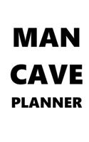 2020 Daily Planner For Men Man Cave Planner Black Font White Design 388 Pages: 2020 Planners Calendars Organizers Datebooks Appointment Books Agendas